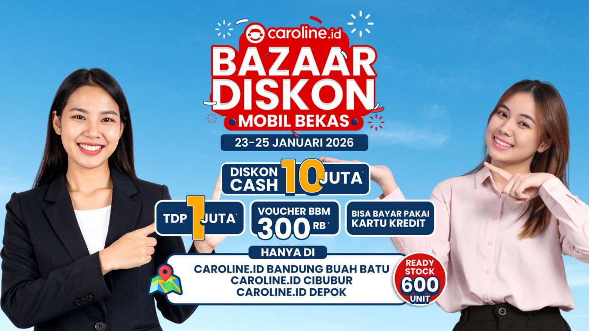 Bazaar Diskon Mobil Bekas Caroline.id, Diskon 10 Juta Cuma 3 Hari!
